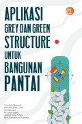 Aplikasi Grey dan Green Structure untuk Bangunan Pantai