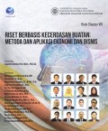 Riset Berbasis Kecerdasan Buatan: Metoda dan Aplikasi Ekonomi dan Bisnis