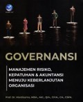 Governansi: manajemen risiko, kepatuhan dan akuntansi menuju keberlanjutan organisasi