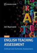 English Teaching Assessment: Artificial and Authentic Assessment