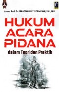 Hukum ACara Pidana dalam teori dan Praktik