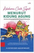 Keluhuran Cinta Sejati Menurut Kidung Agung: membaca kidung agung dalam perspektif seksualitas