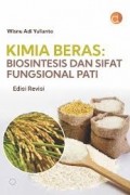 Kimia Beras: biosintesis dan sifat fungsional pati