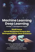 Machine Learning Deep Learning: konsep dan pemrograman python