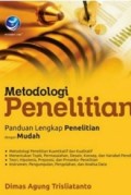 Metodologi Penelitian: panduan lengkap penelitian dengan mudah