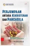 Perjumpaan antara Kekristenan dan Pancasila: refleksi teologis dari sumber ajaran gereja