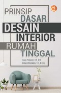 Prinsip Dasar Desain Interior Rumah Tinggal