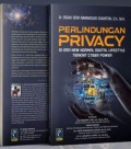 Perlindungan Privacy: Di Era New Normal Digital Lifestyle Terkait