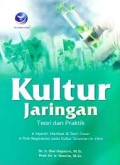 Kultur jaringan; Teori dan praktek.