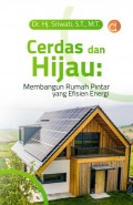Cerdas dan Hijau: Membangun Rumah Pintar yang Efisien Energi