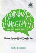 Brainware management; Manajmen manusia generasi 5.0.