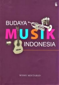 Budaya musik Indonesia.
