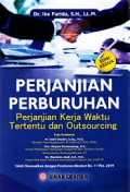 Perjanjian Perburuhan; Perjanjian Kerja Waktu Tertentetu dan Outsourcing.