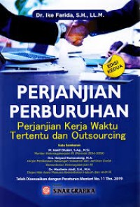 Perjanjian Perburuhan; Perjanjian Kerja Waktu Tertentetu dan Outsourcing.