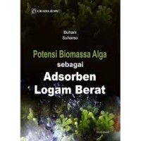 Potensi Biomassa Alga Sebagai Adsorben Logam Berat