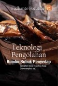 Teknologi Pengolahan Bumbu Bubuk Penyedap: Berbahan Dasar Ikan Roa Asap (Hemiramphus sp.)