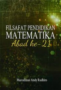 Filsafat pendidikan matematika abad ke - 21.