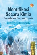 Identifikasi secara Kimia: Gugus Fungsi Senyawa Organik