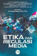 Etika dan Regulasi Media