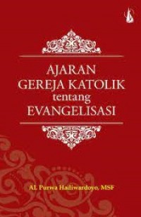 Ajaran Gereja Katolik tentang Evangelisasi