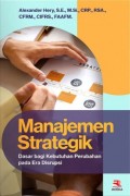 Manajemen Strategik: Dasar bagi Kebutuhan Perubahan pada Era Disrupsi