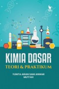 Kimia Dasar: Teori dan Praktikum
