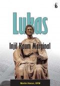 Lukas: Injil Kaum Marginal