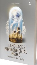 Languange Enviromental Issues: the Stories We Live By