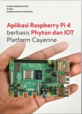 Aplikasi Raspberry Pi 4 Berbasis Phyton dan IOT Platform Cayenne