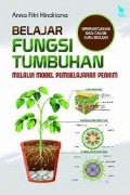 Belajar Fungsi Tumbuhan melalui Model Pembelajaran Penkim: Diperuntukkan Bagi Calon Guru Biologi