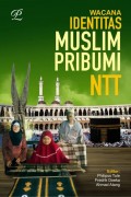 Wacana Identitas Muslim Pribumi NTT