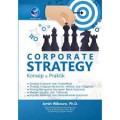 Corporate Strategy: Konsep & Praktik.