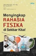 Menyingkap Rahasia Fisika di Sekitar Kita