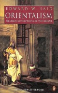 Orientalism; Western conceptions of the orient.