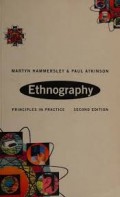 Ethnography; Principles in practice.
