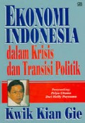 Ekonomi Indonesia; Dalam krisis dan transisi politik.