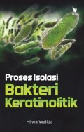 Proses Isolasi Bakteri Keratinolitik