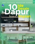 10 Ide Desain Dapur Impian