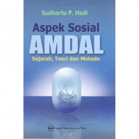 Aspek sosial AMDAL: Sejarah, teori dan metode.