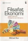 Filsafat Ekonomi: Upaya Mencari Kesejahteraan Bersama