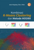 Kombinasi  K-Means Clustering dan Metode Moora