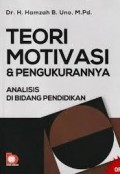 Teori Motivasi dan Pengukurannya: analisis di bidang pendidikan