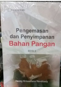 Pengemasan dan Penyimpanan Bahan Pangan