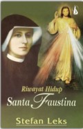 Riwayat Hidup Santa Faustina