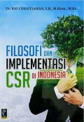 Filosofi dan Implementasi CSR di Indonesia