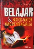 Belajar & Faktor-faktor yang Mempengaruhi