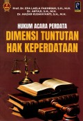 Hukum Acara Perdata: Dimensi Tuntutan Hak Keperdataan
