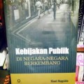 Kebijakan publik di negara-negara berkembang.