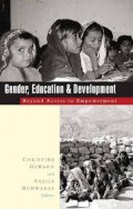 Gender, education & development; Beyond access to empowerment.