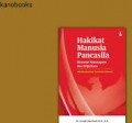 Hakikat manusia Pancasila menurut Notonegoro dan Drijarkara: Aktualisasinya bagi demokrasi Indonesia.